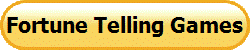Fortune Telling Games